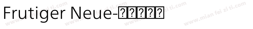 Frutiger Neue字体转换
